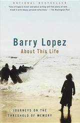 About This Life, Lopez,  Barry